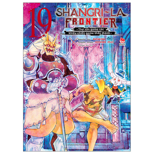 Shangri-La Frontier - Thợ Săn Game Rác Khiêu Chiến Game Thần Thánh - Tập 19