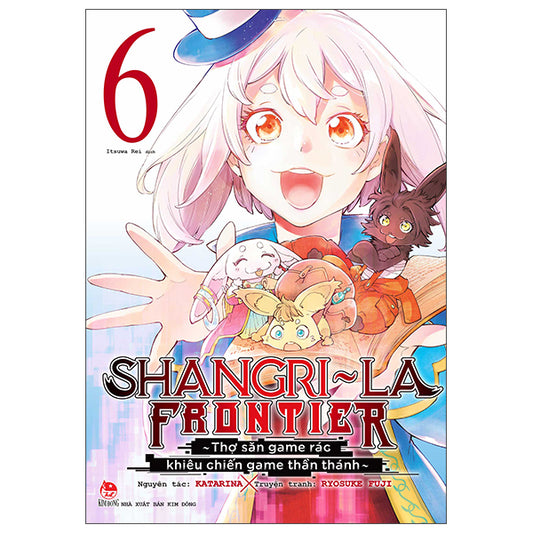 Shangri-la Frontier - Thợ Săn Game Rác Khiêu Chiến Game Thần Thánh - Tập 6