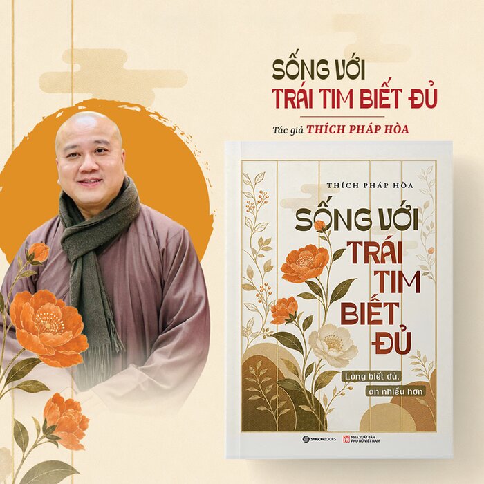 Combo Sách Ơn Nghĩa Sinh Thành và Sống Với Trái Tim Biết Đủ - Thích Pháp Hòa