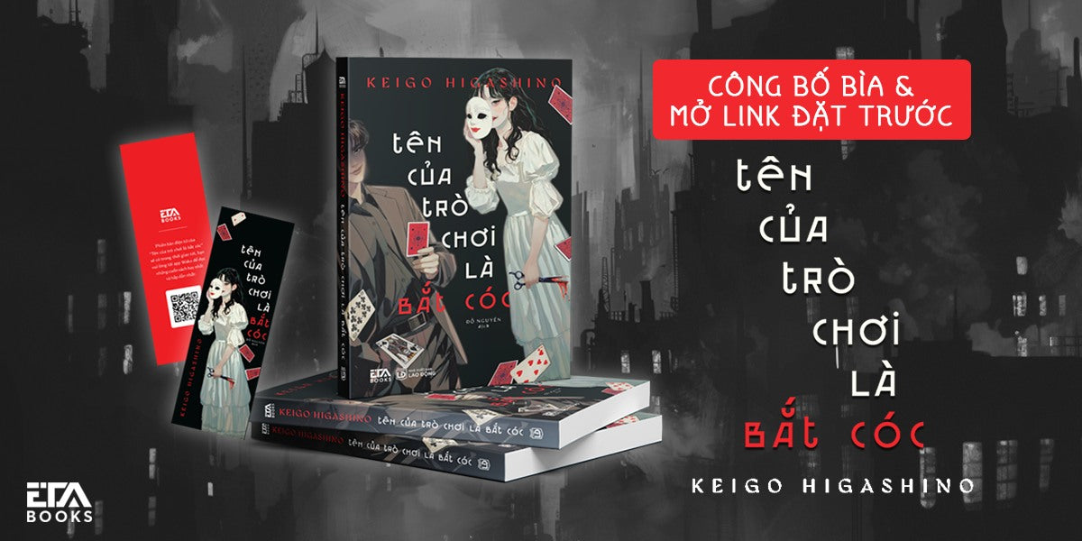 Tên Của Trò Chơi Là Bắt Cóc - Higashino Keigo - Bìa Mềm