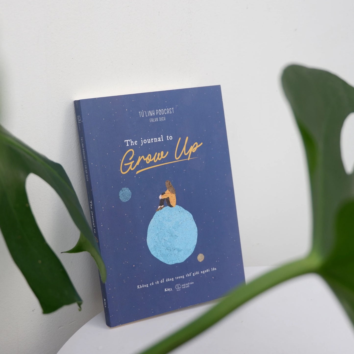 The Journal To Grow Up – Không Có Từ Dễ Dàng