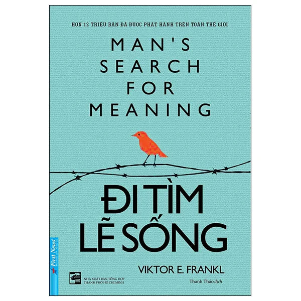Đi tìm lẽ sống (A man's search for meaning)
