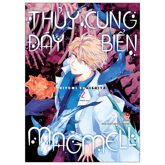 Thủy Cung Đáy Biển Magmell - Tập 2