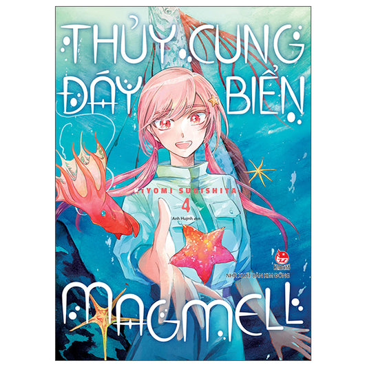 Thủy Cung Đáy Biển MagMell - Tập 4