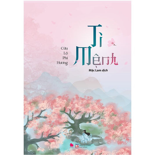 Ti Mệnh - Cửu Lộ Phi Hương