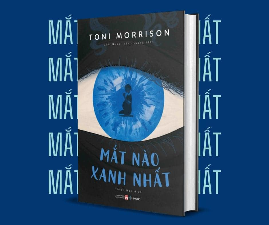 Mắt nào xanh nhất The Bluest Eye Toni Morrison