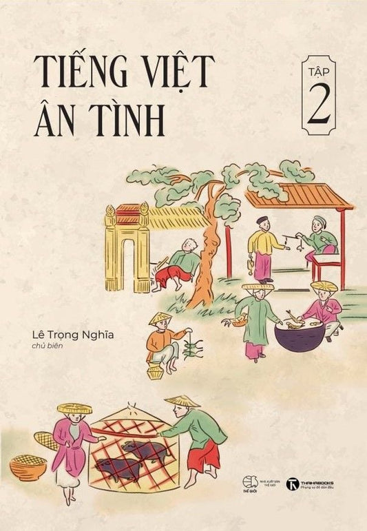 Tiếng Việt Ân Tình Tập 1-2