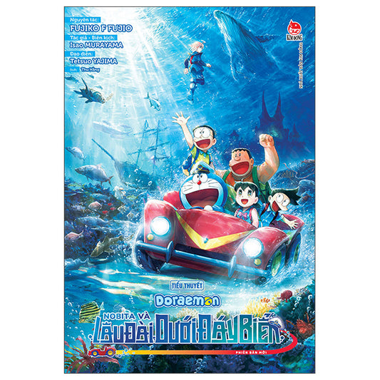 Doraemon - Tiểu Thuyết - Nobita Và Lâu Đài Dưới Đáy Biển - Phiên Bản Mới