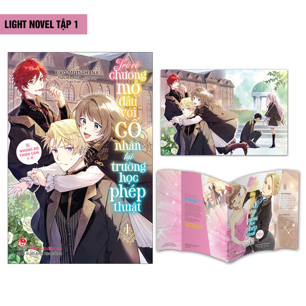 [Light Novel] Trở Về Chương Mở Đầu Với Cố Nhân Tại Trường Học Phép Thuật (Nhưng, Độ Thiện Cảm Bằng 0) - Tập 1