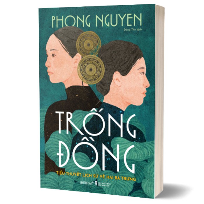 Trống Đồng - Tiểu Thuyết Lịch Sử Về Hai Bà Trưng - Bìa Mềm