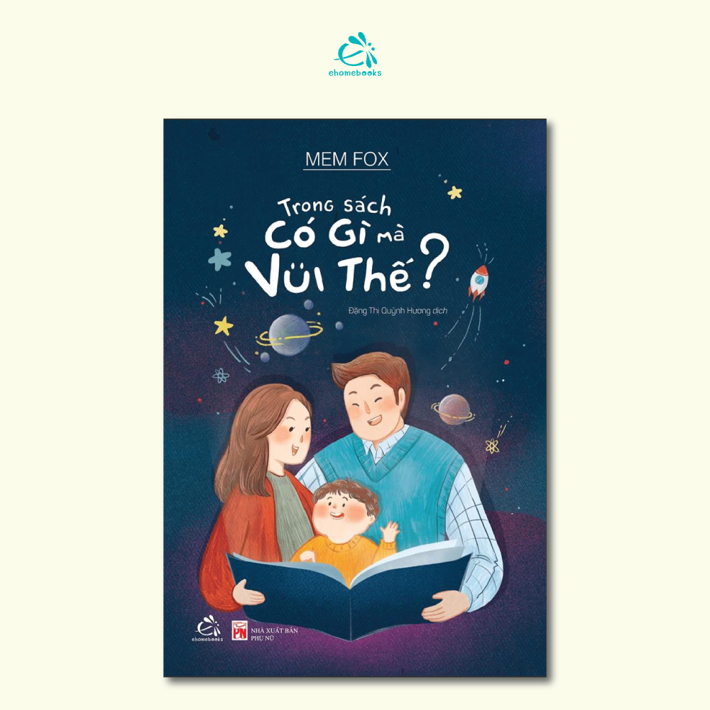 Trong sách có gì mà vui thế? Xây dựng thói quen đọc sách trong gia đình cùng nhau
