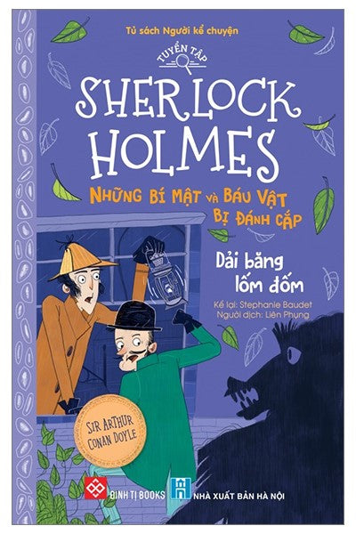 Tuyển tập Sherlock Holmes trọn bộ 10 cuốn (Sherlock Holmes Series in Vietnamese)