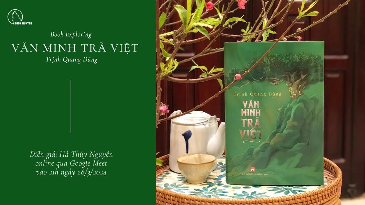 Văn Minh Trà Việt - Trịnh Quang Dũng - Bìa Cứng