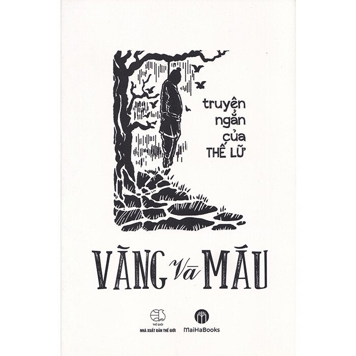 Vàng Và Máu Thế Lữ