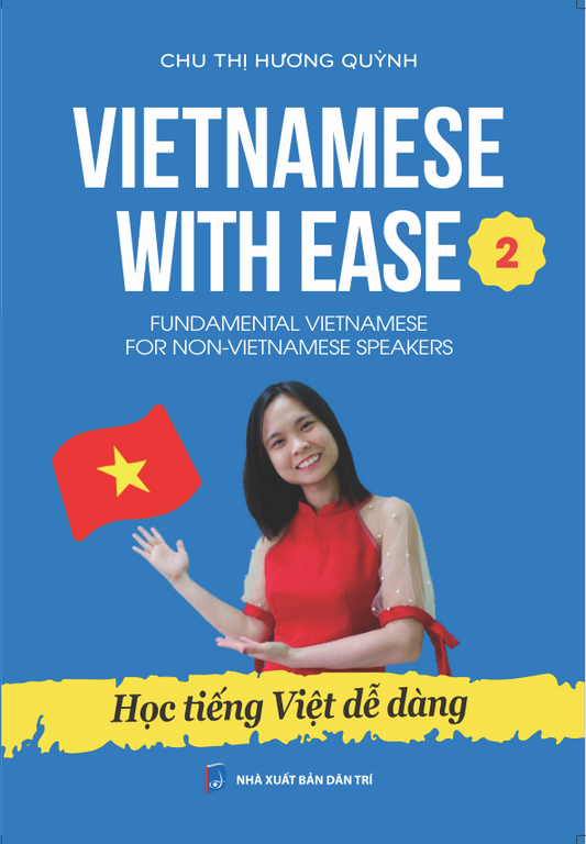 Vietnamese with ease 2| Vietnamese language textbook for intermediate
