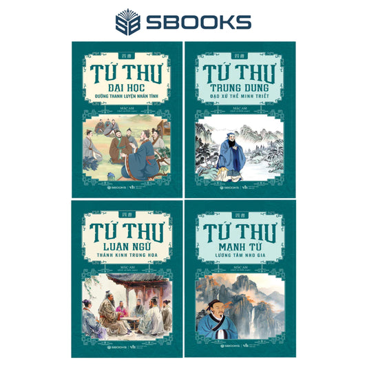 Bộ Sách Tứ Thư - Đại Học + Luận Ngữ + Trung Dung + Mạnh Tử (Bộ 4 Cuốn)