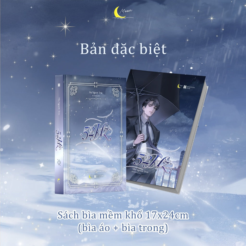 52Hz - Tập 2 - Nhị Nguyệt Trúc Bản Đặc Biệt