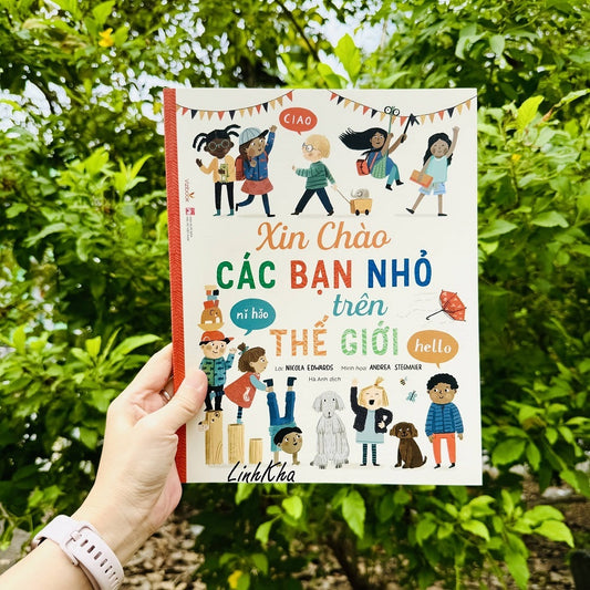 Xin Chào Các Bạn Nhỏ Trên Thế Giới - Nicola Edwards