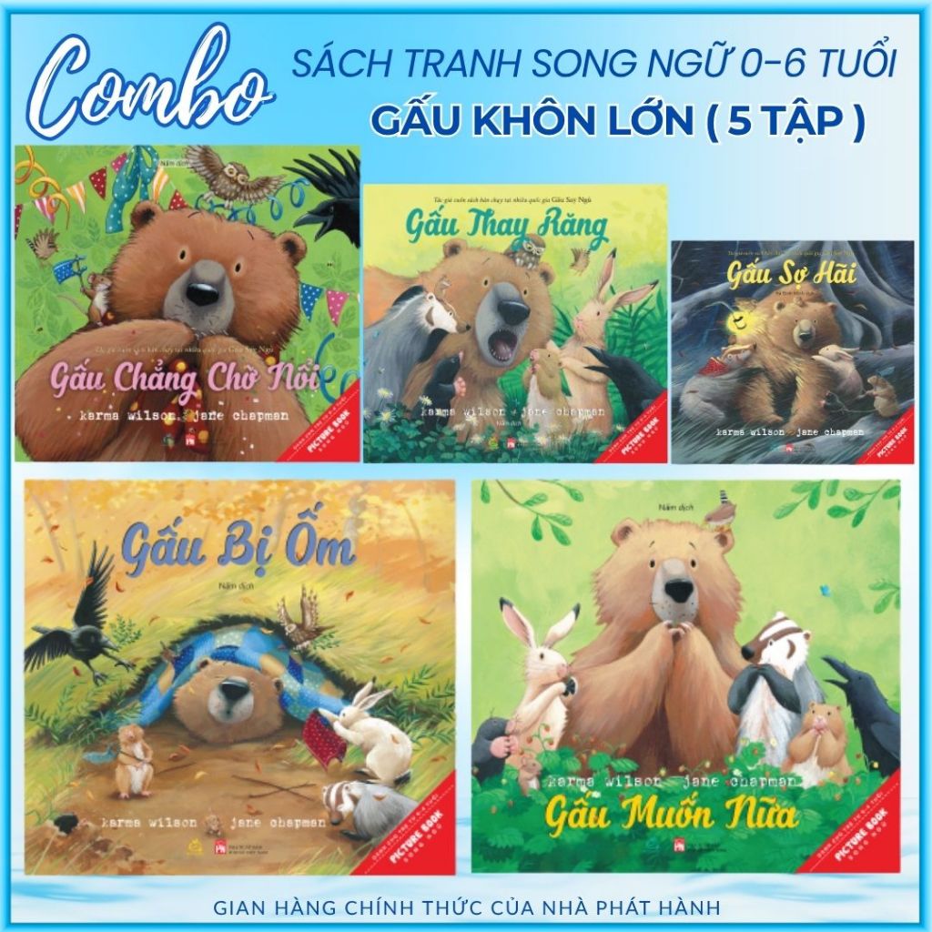 Bộ 5 Sách Tranh Song Ngữ Gấu Hòa Đồng Gấu Khôn lớn (Karma Wilson) Bear Books Bilingual Picture Book Collection – Set of 5