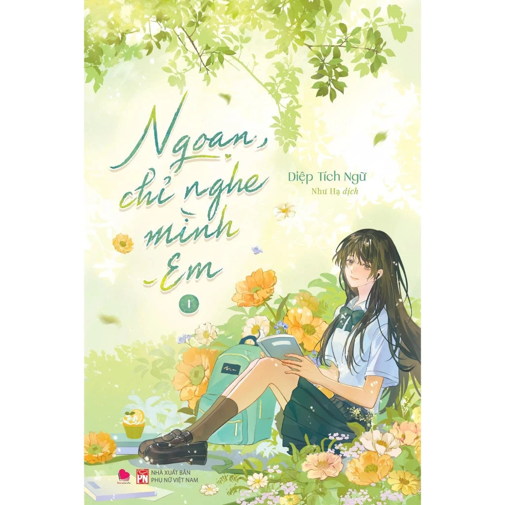 Bộ Sách Ngoan, Chỉ Nghe Mình Em - Tập 1 + Tập 2 (Bộ 2 Tập) - Bản Đặc Biệt / Bản Thường