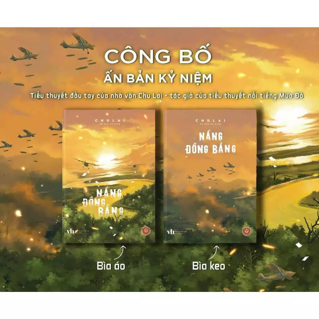 Nắng Đồng Bằng ( Chu Lai) - Ấn Bản Kỉ Niệm - Bìa Cứng