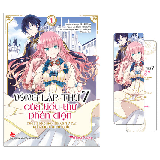 Vòng Lặp Thứ 7 Của Tiểu Thư Phản Diện - Cuộc Sống Hôn Nhân Tự Tại Giữa Lòng Địch Quốc - Tập 1