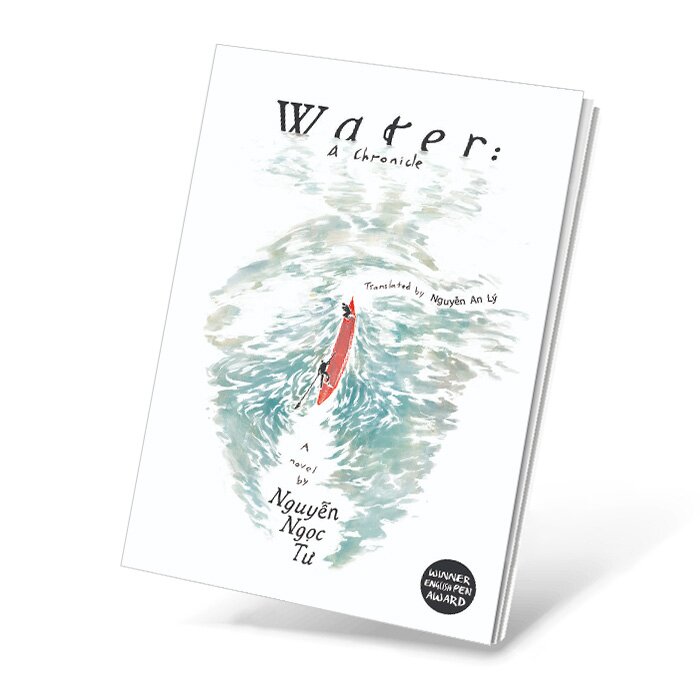 Water: A Chronicle (Biên Sử Của Nước - Nguyễn Ngọc Tư) - English Translated Edition 