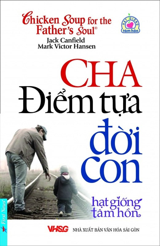 Cha - Điểm Tựa Đời Con