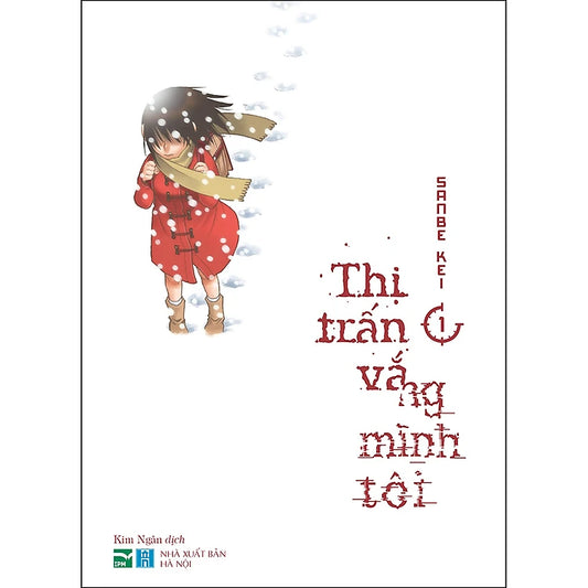 Thị Trấn Vắng Mình Tôi (Tập 1 - 9)