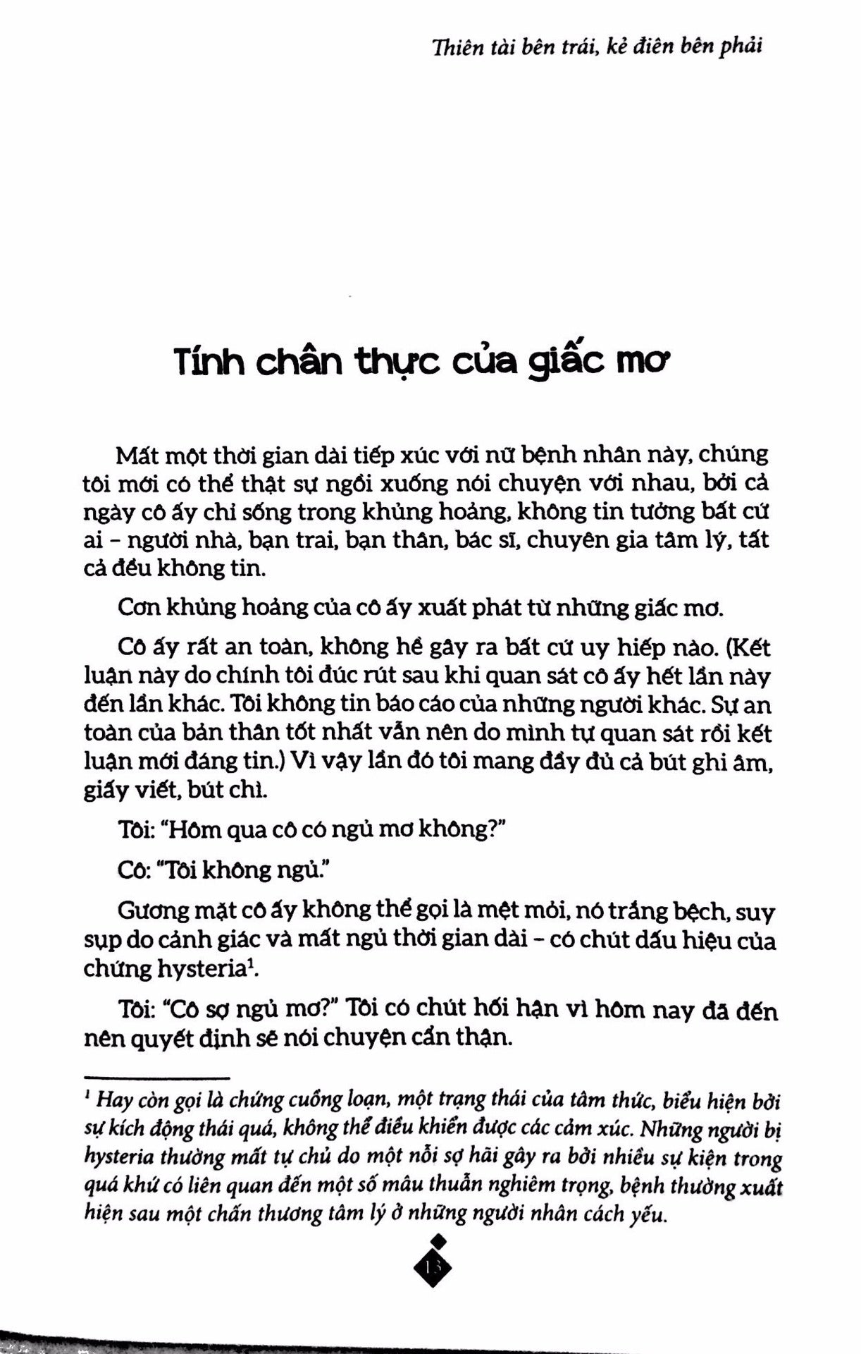 Thiên Tài Bên Trái, Kẻ Điên Bên Phải (Tái Bản)
